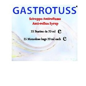 Gastrotuss Sciroppo Antireflusso 25 Bustine Monodose 20 ml