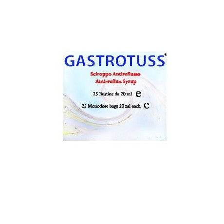 Gastrotuss Sciroppo Antireflusso 25 Bustine Monodose 20 ml
